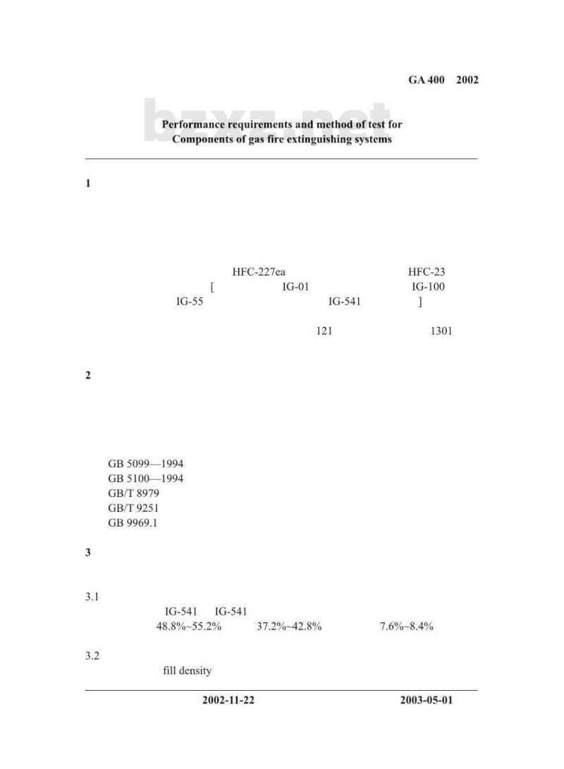 GA 400-2002 气体灭火系统及零部件性能要求和试验方法 GA 400-2002 气体灭火系统及零部件性能要求和试验方法