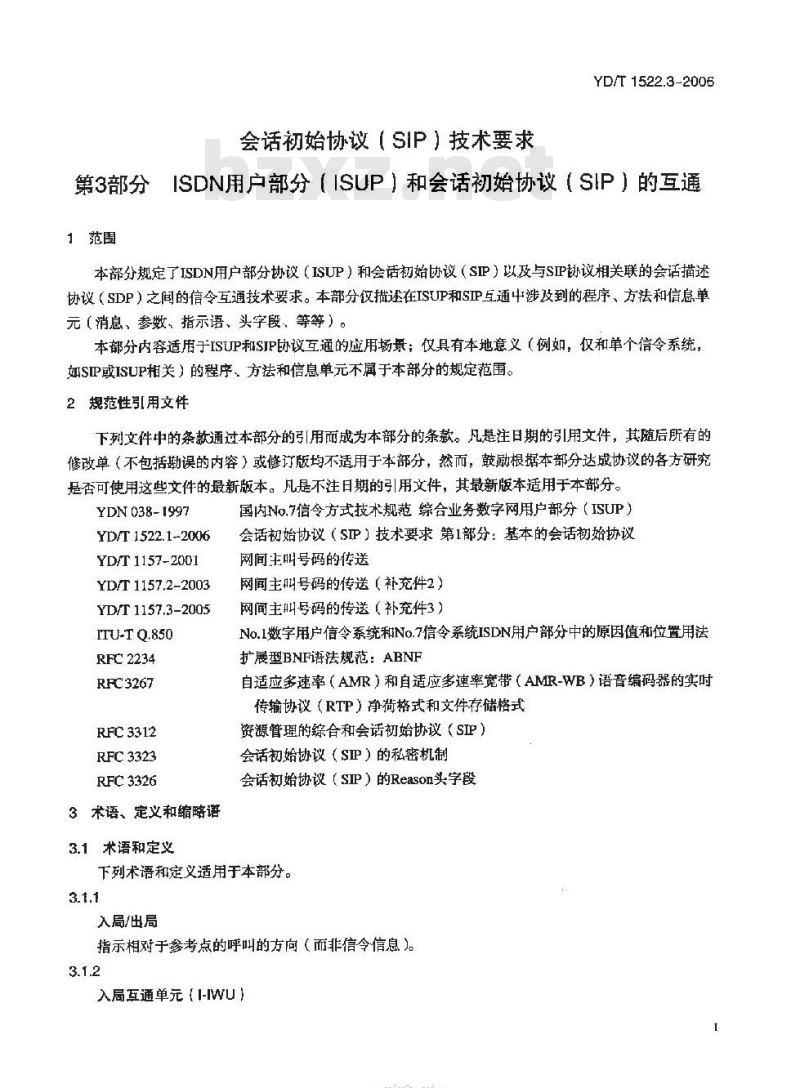 YD/T 1522.3-2006 会话初始协议(SIP)技术要求 第3部分: ISDN 用户部分(ISUP)和会话初始协议(SIP)的互通